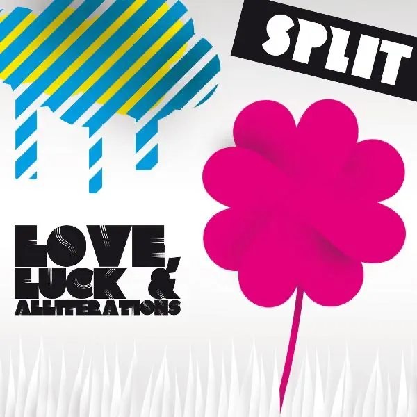 Слушать: Split — Love, Luck & Alliterations